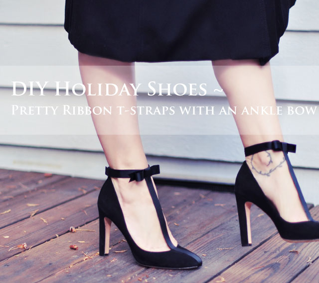 DIY shoes - pretty Bow t-strap heels for the holidays