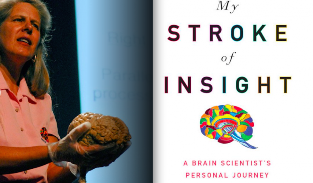 Jill Bolte Taylor: My stroke of insight